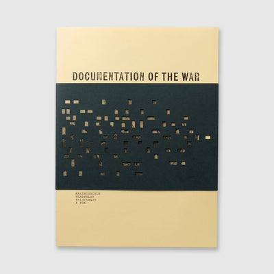 Documentation of the War