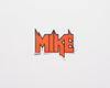 MIKE