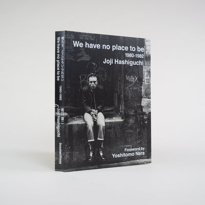 We Have No Place to Be: 1980-1982