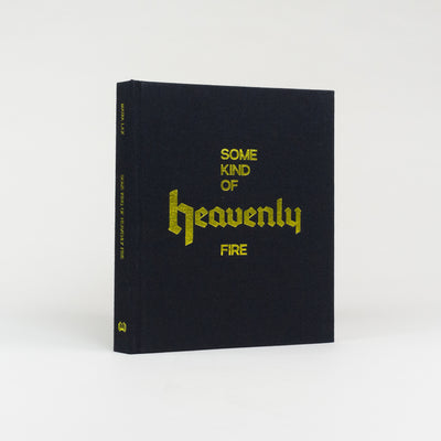 Some Kind of Heavenly Fire